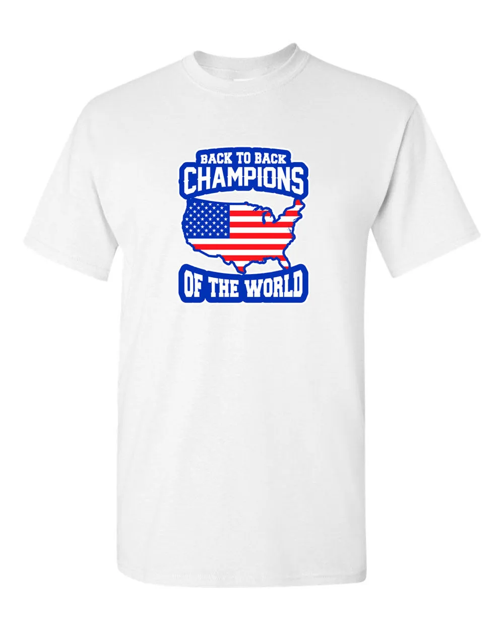 Back to Back Champions of the World - America T-shirt