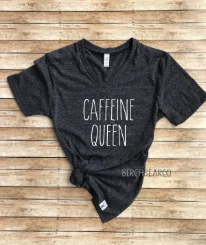 Caffeine Queen Shirt