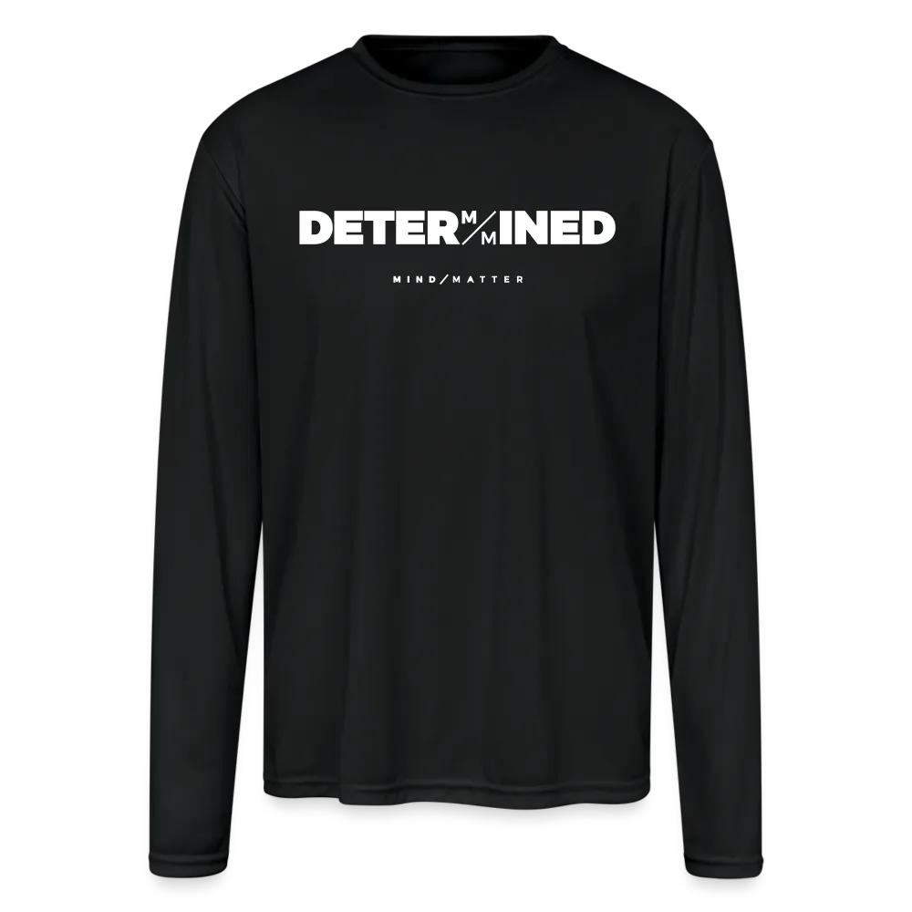 Determined - Men's Moisture Wicking Performance Long Sleeve T-Shirt
