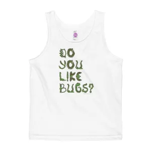 Do You Like Bugs? Kids' Tank Top