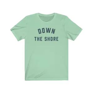 DOWN THE SHORE Jersey Tee