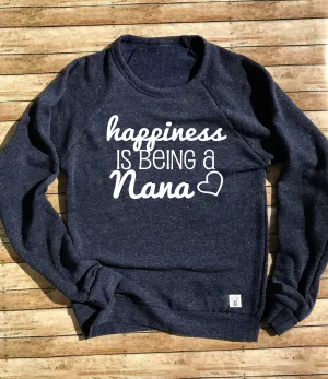 Happiness Is Being a Nana Crew Neck Sweatshirt