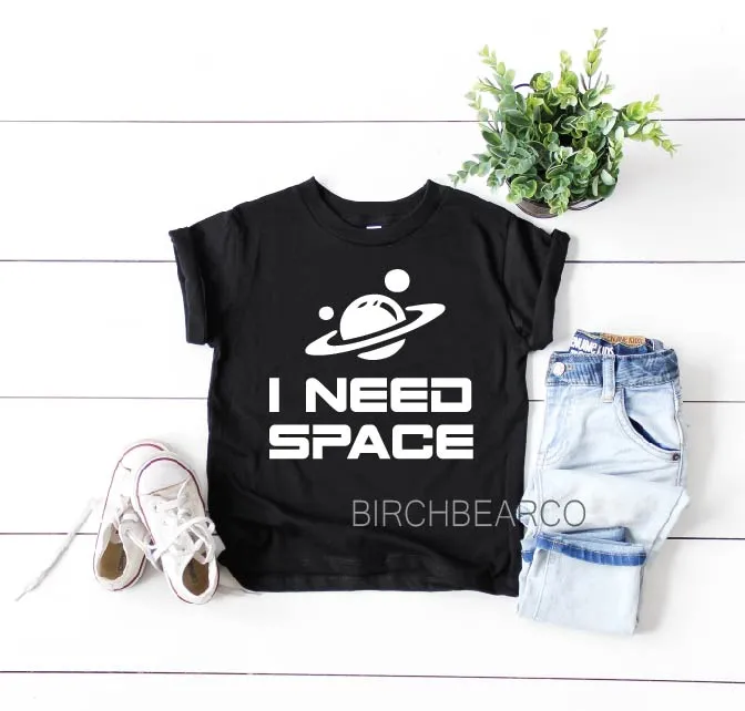 I Need Space Shirt