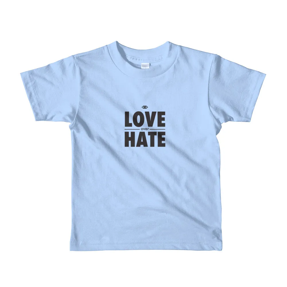 Love over Hate Short sleeve kids t-shirt