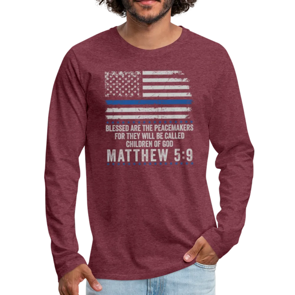 Matthew 5:9 Men's Premium Long Sleeve T-Shirt