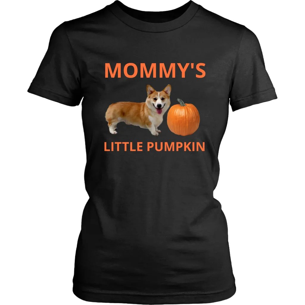 Mommy's Little Pumpkin Shirt - Corgi
