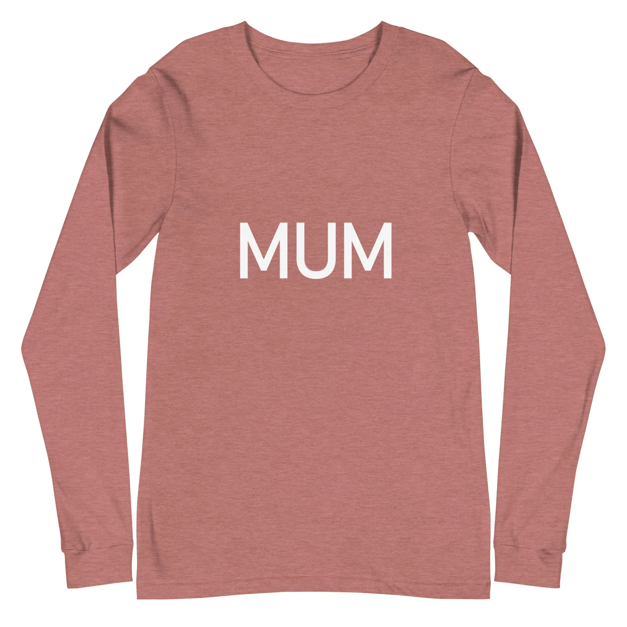 Mum - Sustainably Made Long Sleeve Tee