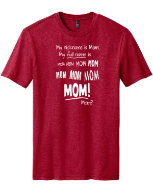 My Name Is MOM Short Sleeved Tee - Red Fleck