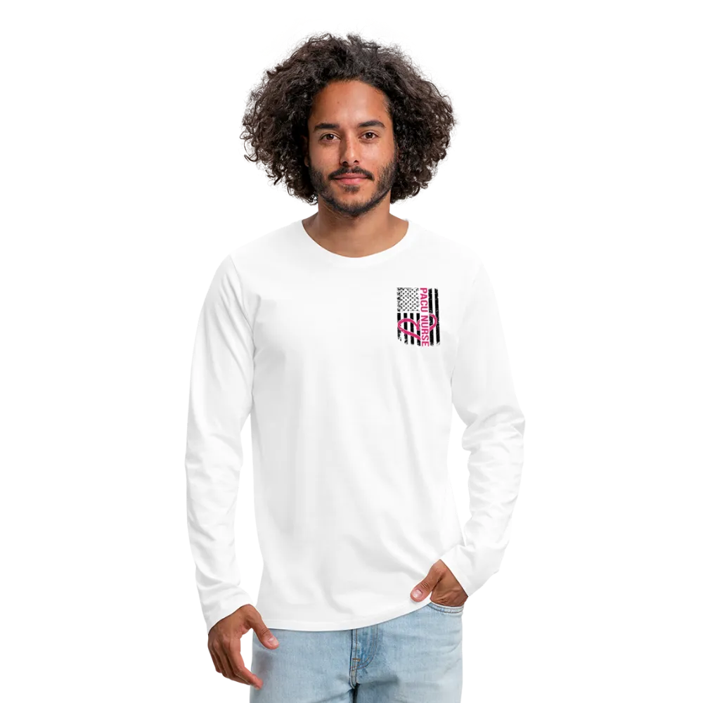 PACU Nurse Men's Premium Long Sleeve T-Shirt