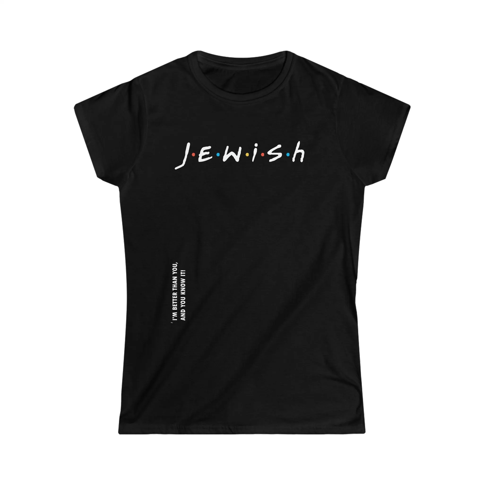 "Jewish" Black Custom T-Shirt for Women
