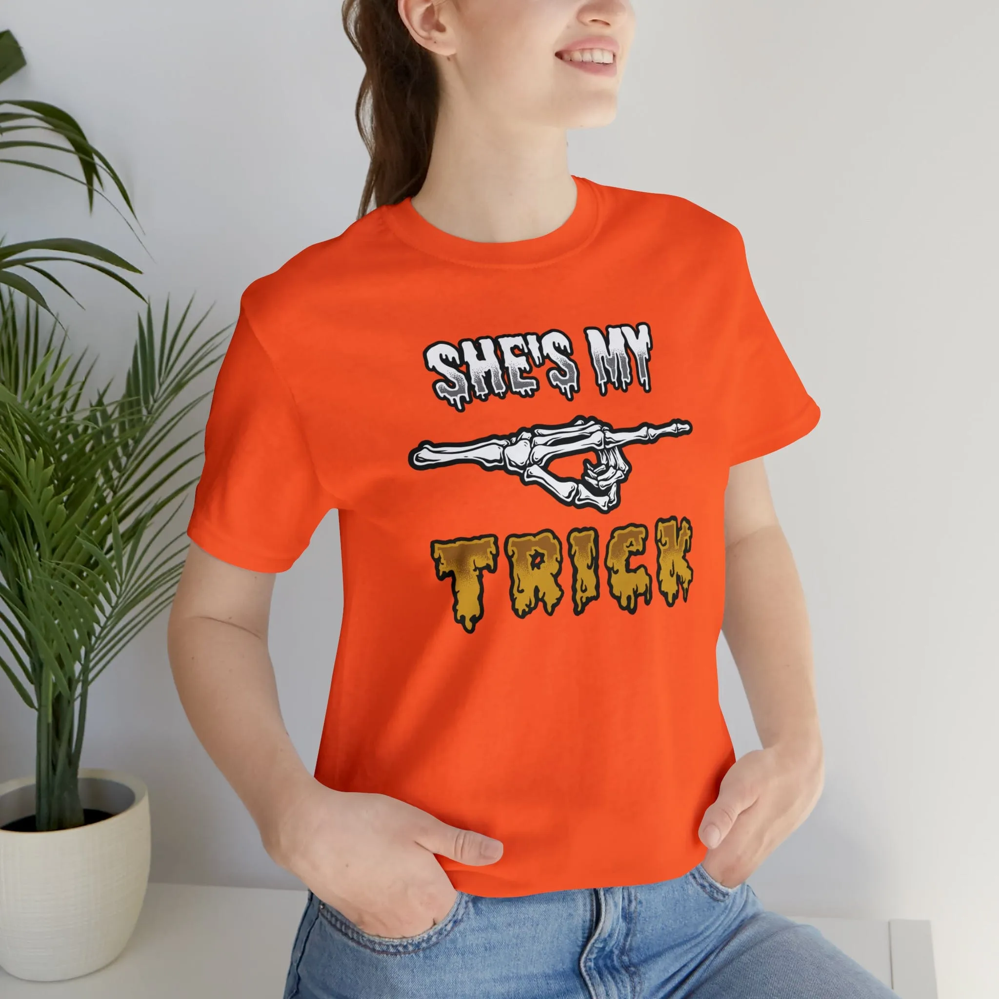 She's My Trick Unisex Short Sleeve Tee
