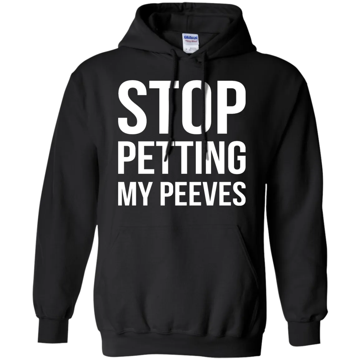Stop Petting My Peeves shirt, sweater, tank