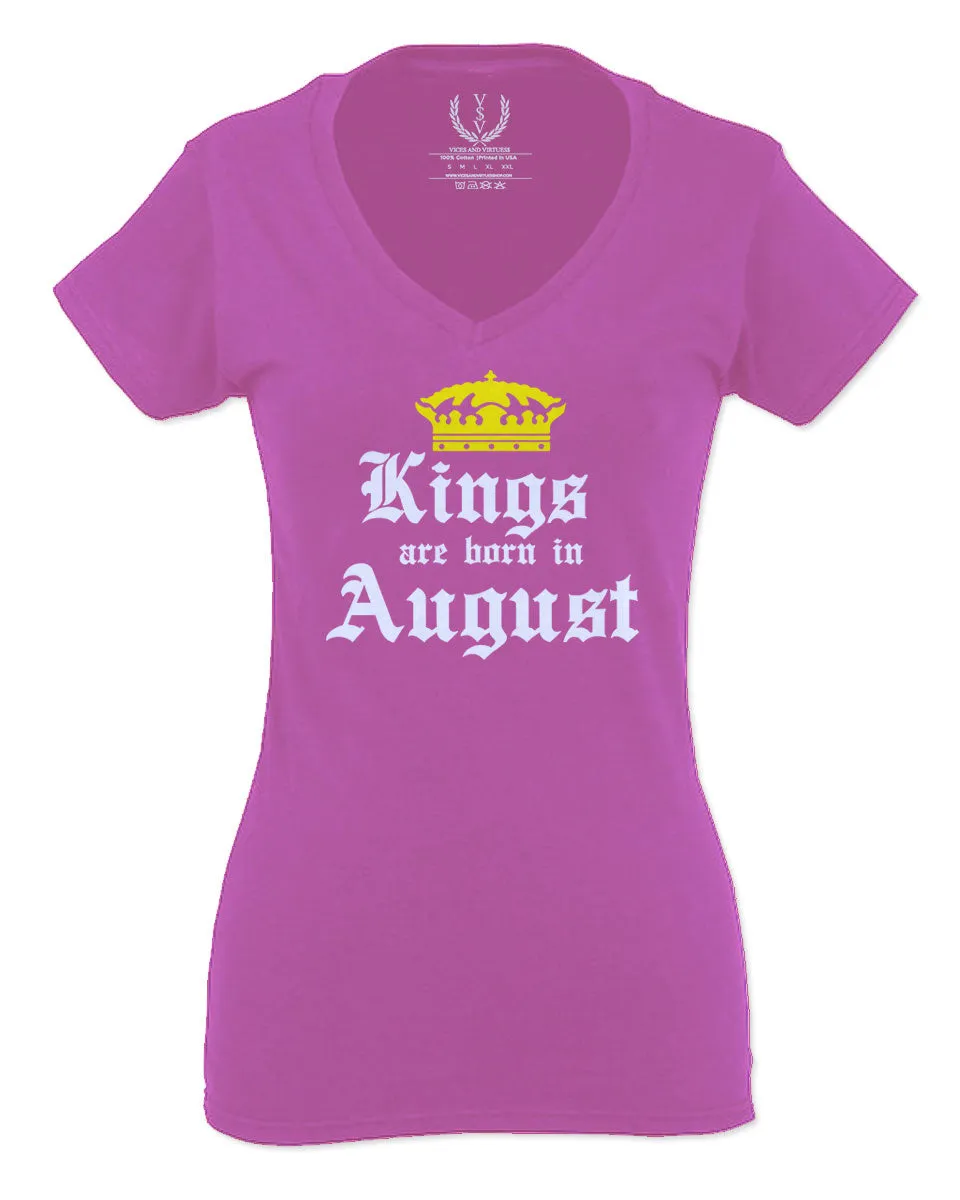 The Best Birthday Gift Kings are Born in August For Women V neck fitted T Shirt