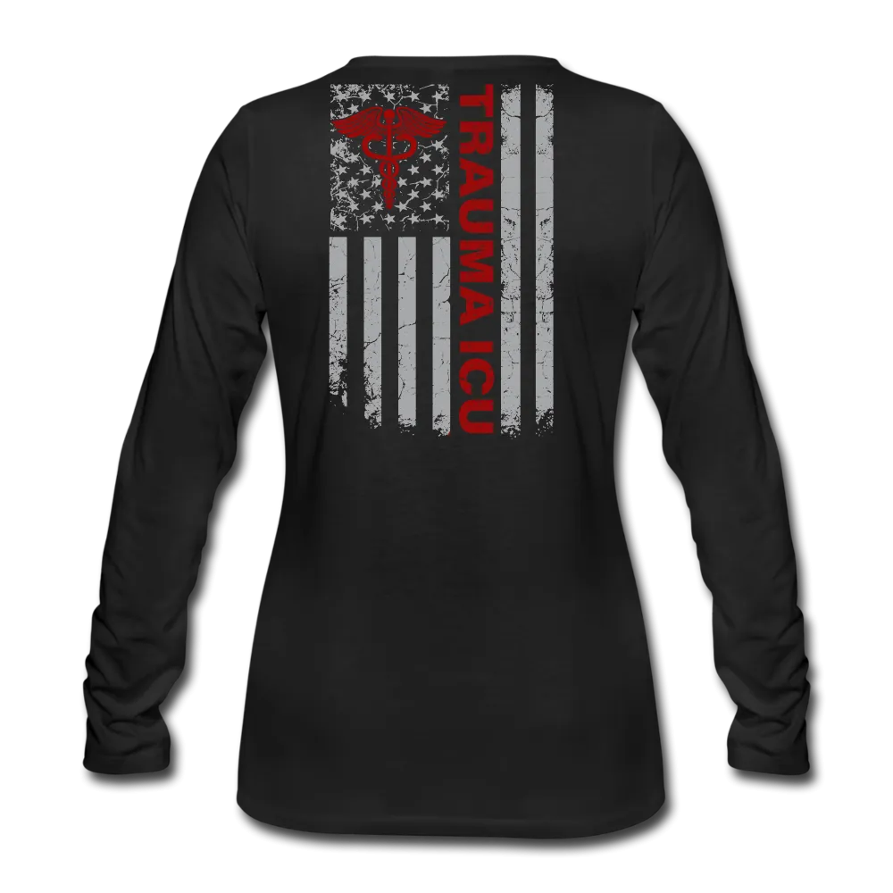 Trauma ICU Nurse Flag Women's Premium Long Sleeve T-Shirt 1