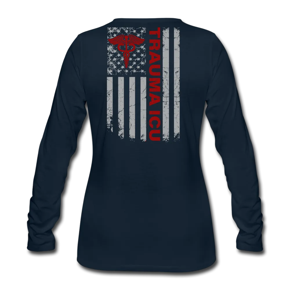 Trauma ICU Nurse Flag Women's Premium Long Sleeve T-Shirt 1
