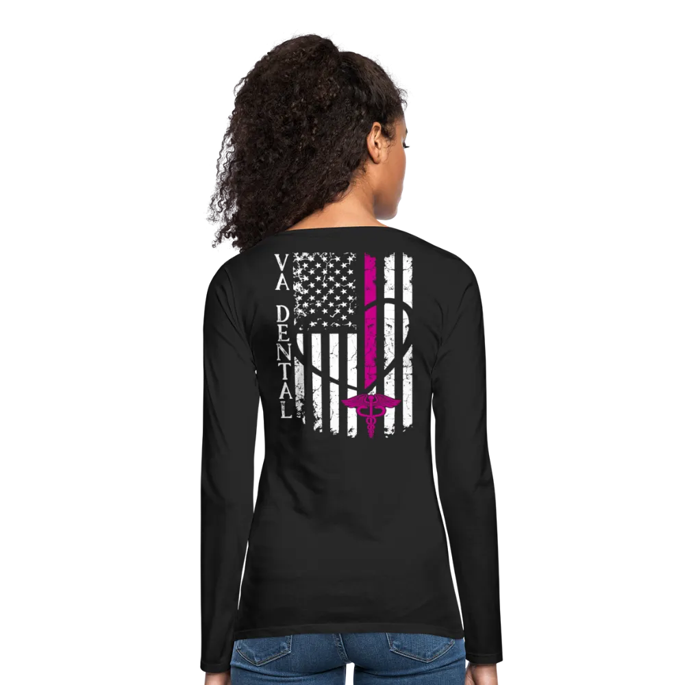 VA Dental Women's Premium Slim Fit Long Sleeve T-Shirt